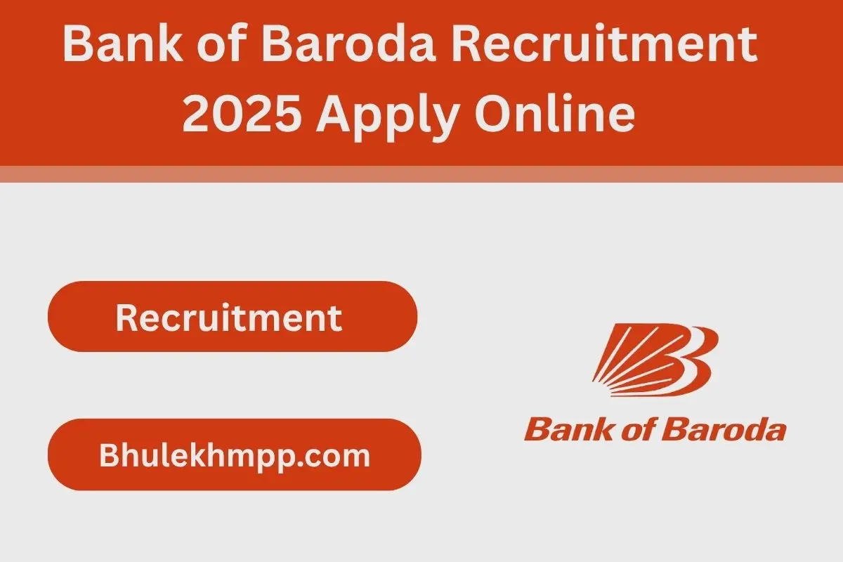 Bank of Baroda Recruitment 2025 Apply Online