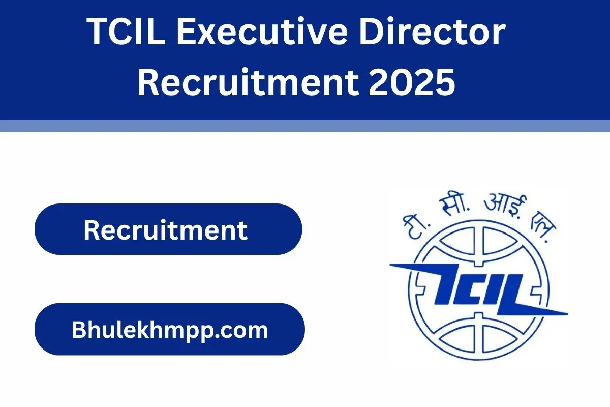 TCIL Executive Director Recruitment 2025