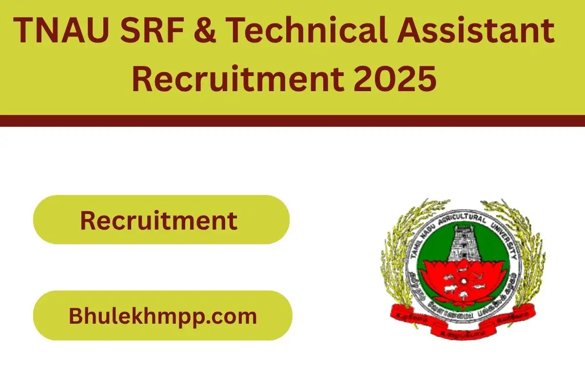 TNAU SRF & Technical Assistant Recruitment 2025